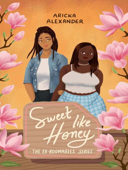 Title details for Sweet Like Honey by Aricka Alexander - Available